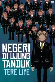 Negeri Di Ujung Tanduk By Tere Liye