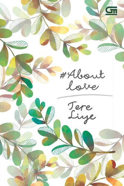 #aboutlove By Tere Liye