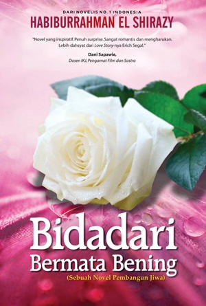 Bidadari Bermata Bening by Habiburrahman El-Shirazy