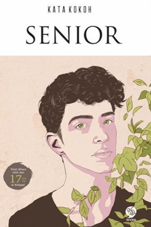 Ebook Senior by Eko Ivano Winata (Katakokoh) Pdf