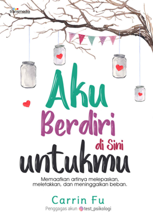 Ebook Aku Berdiri di Sini untukmu by Carrin Fu Pdf