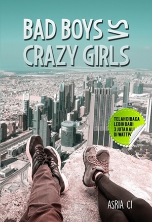 Ebook Bad Boys vs Crazy Girls by Asria Ci Pdf