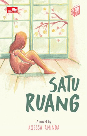 Ebook Satu Ruang by Aqessa Aninda Pdf