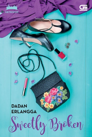 Ebook Sweetly Broken by Dadan Erlangga Pdf