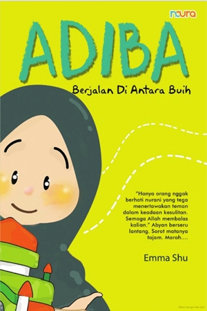 Adiba Berjalan diantara Buih by Emma Shu