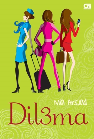 Dil3ma by Mia Arsjad