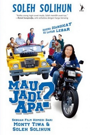 Mau Jadi Apa by Soleh Solihun