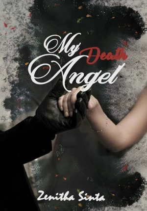 My Death Angel By Zenitha Sinta