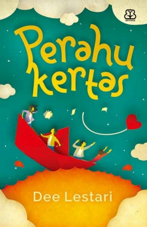 Perahu Kertas By Dee Lestari