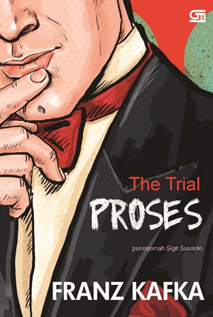 The Trial Proses by Franz Kafka