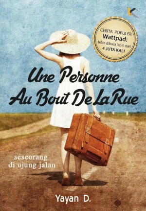 Une Persone Au Bout De La Rue by Yayan D.