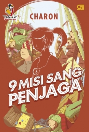 9 Misi Sang Penjaga By Charon