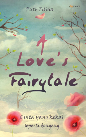 A Love’s Fairytale By Putu Felisia