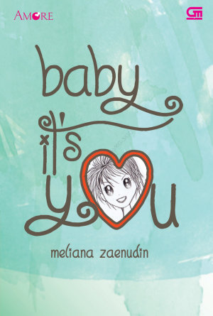 Baby It’s You By Meliana Zaenudin