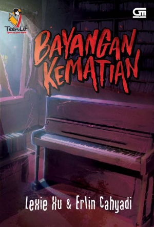 Bayangan Kematian By Lexie Xu & Erlin Cahyadi