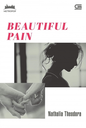 Beautiful Pain By Nathalia Theodora