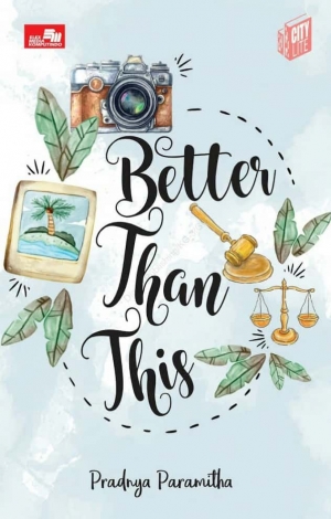 Better Than This By Pradnya Paramitha