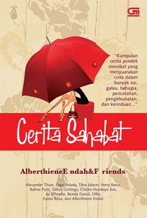 Cerita Sahabat By Alberthiene Endah & Friends