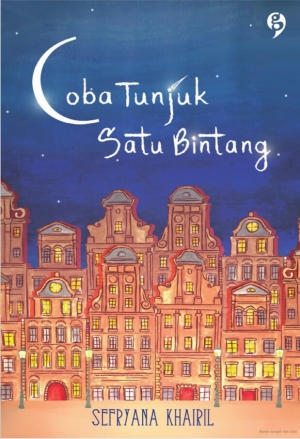 Coba Tunjuk Satu Bintang By Sefryana Khairil