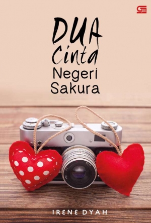 Dua Cinta Negeri Sakura By Irene Dyah