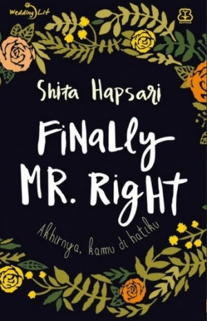 Finally Mr. Right By Shita Hapsari