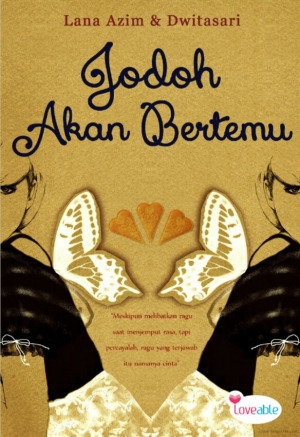 Jodoh Akan Bertemu By Lana Azim & Dwitasari