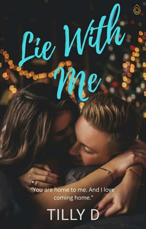 Lie With Me By Tilly D