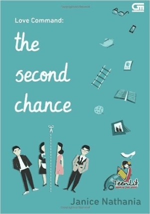 Love Command #2 The Second Chance By Janice Nathania