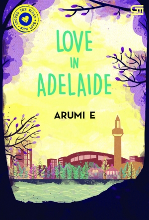 Love In Adelaide By Arumi E.