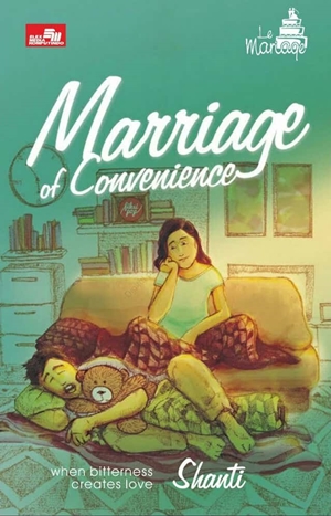 Marriage Of Convenience By Shanti