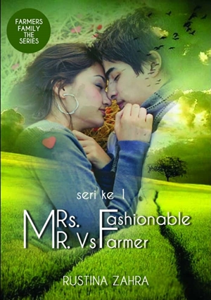 Mrs. Fashionable Vs Mr. Farmer By Rustina Zahra