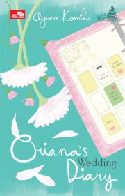 Oriana's Wedding Diary By Ayana Kamila