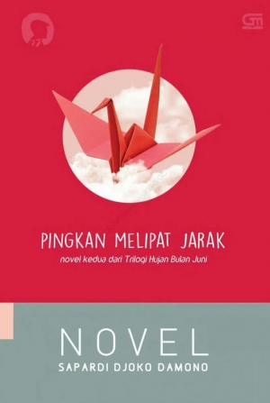 Pingkan Melipat Jarak By Sapardi Djoko Damono