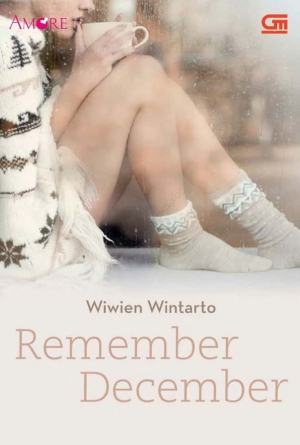 Remember December By Wiwien Wintarto