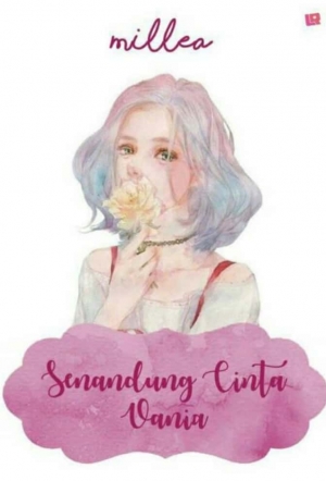 Senandung Cinta Vania By Millea