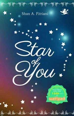 Star Of You By Shan A. Fitriani