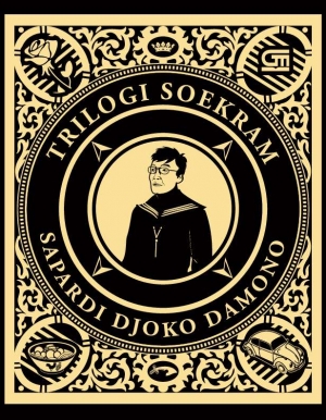 Trilogi Soekram By Sapardi Djoko Damono