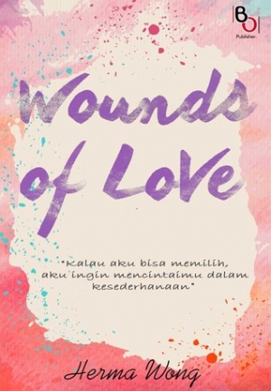 Wounds Of Love By Herma Wong