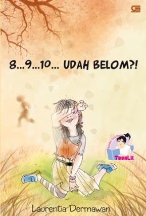 8... 9... 10... Udah Belom By Laurentia Dermawan