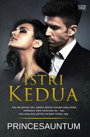 Istri Kedua By Princesauntum