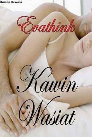 Kawin Wasiat By Evathink