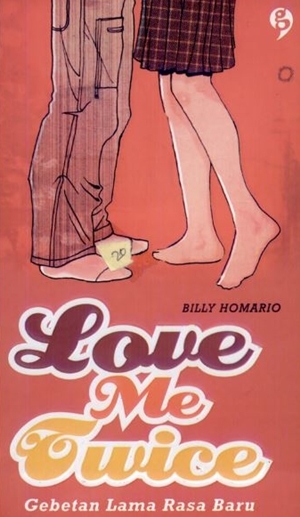 Love Me Twice By Billy Homario