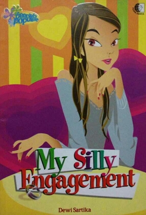 My Silly Engagement By Dewi Sartika