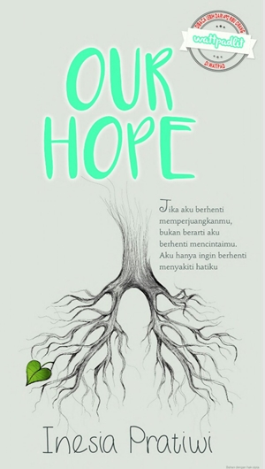 Our Hope By Inesia Pratiwi