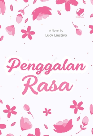 Penggalan Rasa By Lucy Liestiyo