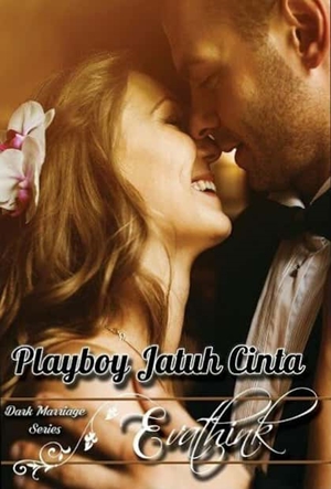 Playboy Jatuh Cinta By Evathink