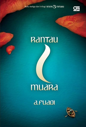 Rantau 1 Muara By A. Fuadi