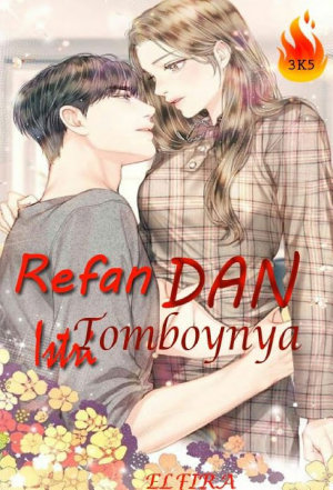 Refan Dan Istri Tomboynya By Elfira