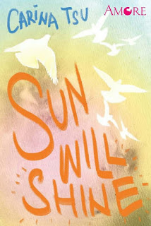 Sun Will Shine By Carina Tsu