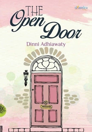 The Open Door By Dinni Adhiawaty